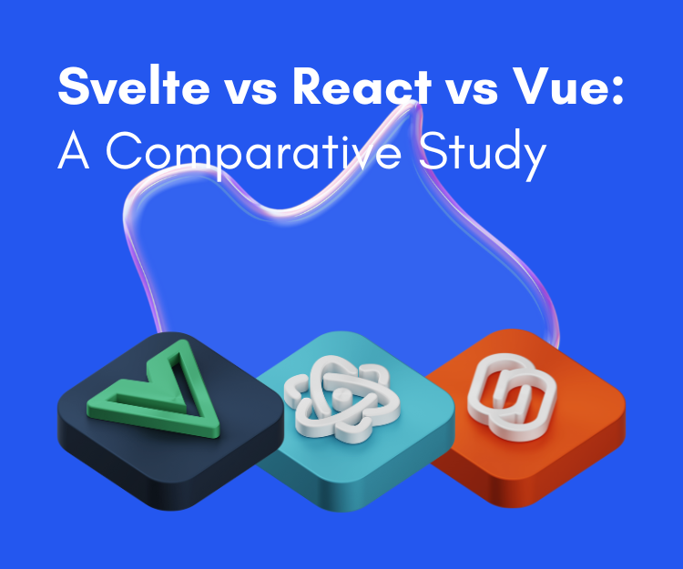 React vs Vue vs Svelte